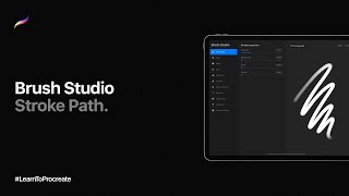 Procreate Brush Studio: Stroke Path