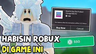 AKU HABISIN SEMUA ROBUXKU DI GAME ROBLOX INI