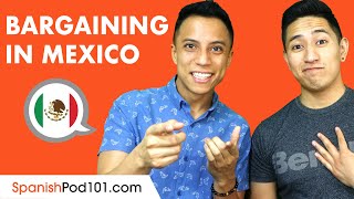 How to Bargain in Mexico - Discover Mexican Culture