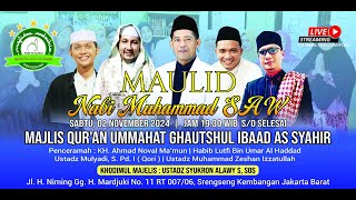 🔴MAULID AKBAR || MAJELIS GHAUTSUL IBAAD ASSYAHIR || SABTU, 2 NOVEMBER 2024 || LIVE STREAMING