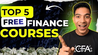 Top 5 FREE Finance Courses | 5 FREE Courses Every Beginner Must Try | (No Degree Needed!)