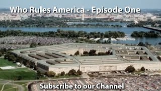 Who Rules America?  -  Episode 1