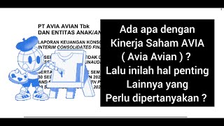 Inilah isi Laporan keuangan Kuartal 3 2024 Saham AVIA ( Avian )#ihsg #investasi lo kheng hong value