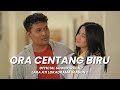 ORA CENTANG BIRU - SOUNDTRACK LARA ATI LOKADRAMA S2