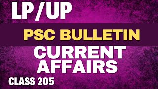 PSC Bulletin Current Affairs | LPUP Class 205 | Page Three Academy | LDC