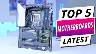 Top 5 Best Motherboards In 2025