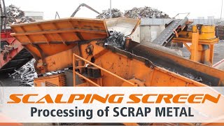 Mobile Processing of Scrap Metal with a Rockster Scalping Screen