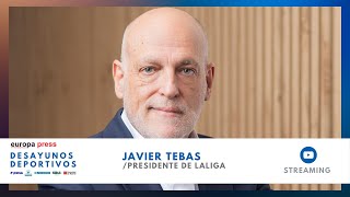 Desayuno Deportivo con Javier Tebas, presidente de LaLiga