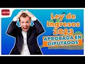 Ley de Ingresos 2023. Aprobada por Diputados - Debate Fiscal