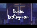 KJ 121 – Dunia Kedinginan - HOURS - Hymn of Our Souls - Christmas Eve - GKI Harapan Indah