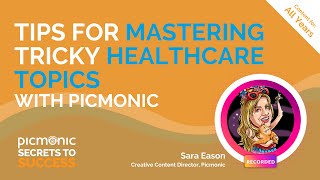 Tips for Mastering Tricky Healthcare Topics