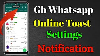 Gb Whatsapp Online Contact Notification || Gb Whatsapp Online Toast Setting || gb Whatsapp