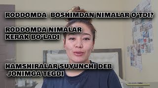 O'ZBEKISTONDAGI RODDOM HAQIDA ACHCHIQ HAQIQATLAR / BOSHIMDAN NIMALAR O'TDI / UZB VLOG