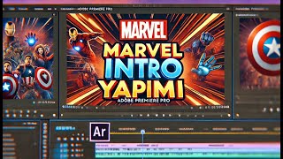 Premiere Pro ile Marvel introsu Nasıl Yapılır?