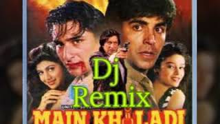 Main Khiladi Tu Anari Hard DJ Remix Song