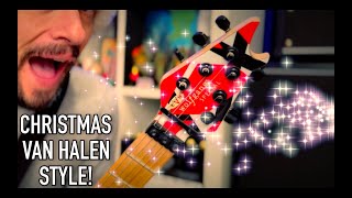 Van Halen Christmas Medley!