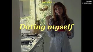 [THAISUB] sad alex - dating myself แปลเพลง