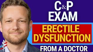 Erectile Dysfunction C&P Exam: What the VA Is REALLY Evaluating | VA Disability