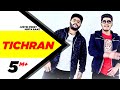 Tichran (Full Song) | Justin Preet Feat Mista Baaz | Latest Punjabi Song 2017 | Speed Records