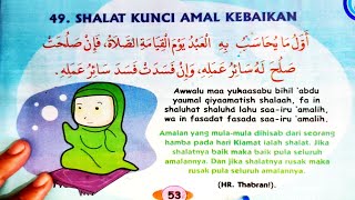 Seri Hadis 49 : Shalat itu Kunci Baiknya Perbuatan - أول ما يحاسب به العبد الصلاة - 祈りは善行の鍵です