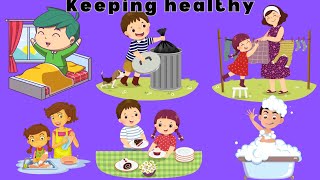 keeping healthy |good habits for kids|English vocabulary for kindergarden