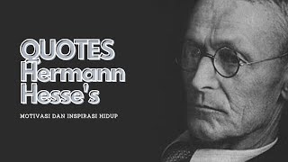 quotes that are still relevant today_ inspirational quotes_"Hermann Hesse's"