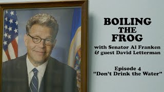 Boiling The Frog - Episode 4: Don't Drink the Water