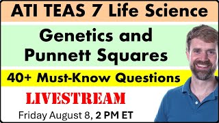 TEAS 7 Life Science: Genetics and Punnett Squares