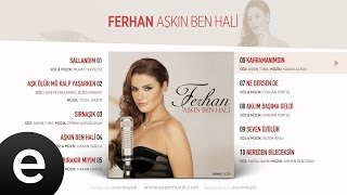 Kahramanımsın (Ferhan) Official Audio #kahramanımsın #ferhan - Esen Müzik