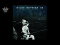 [EGxHC] Miles Between Us - When It Counts - 2003 (Full Album)