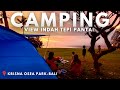 Roadtrip Bali part 7 : Camping Seru dengan View Indah di TepiPantai || Krisna Osea Park - Bali