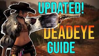 Updated Deadeye Guide - 2026 Post Nerfs - PVE and PVP