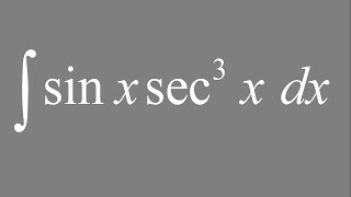 Integral of sin(x) sec^3(x) dx