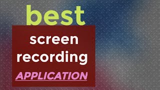 best screen recording app