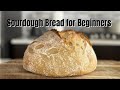 Sourdough Bread for Beginners