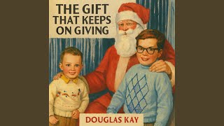 The Gift That Keeps On Giving