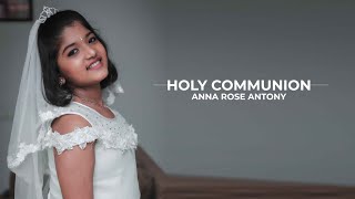 AnnaRose holycommunion