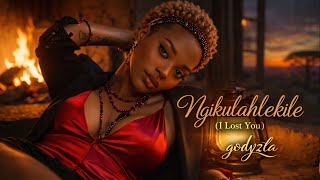 Ngikulahlekile (l Lost You)