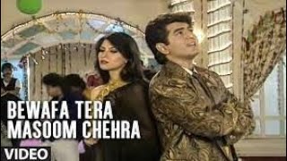 Bewafa Tera Masoom Chehra - Betrayal Song | Mohammad Aziz Sad Songs-DjRakeshAlwar