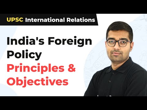 What are the main objectives of Indian foreign policy?