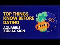 Top Things to know before DATING an AQUARIUS zodiac sign