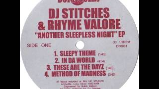 DJ STITCHES & RHYME VALORE "METHOD OF MADNESS"