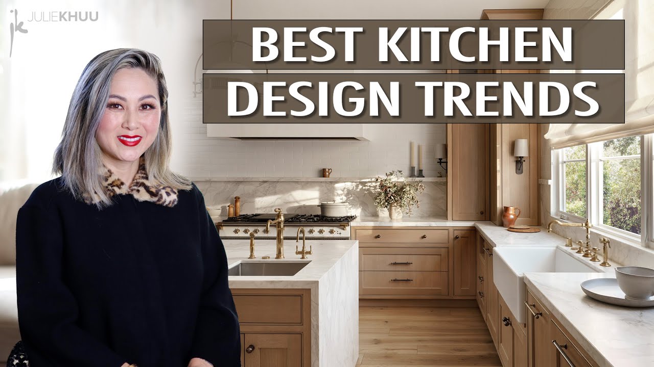 BEST INTERIOR DESIGN KITCHEN TRENDS 2023 | Julie Khuu - Decorating Mom