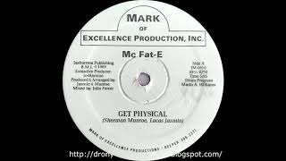 Mc Fat-E - Get Physical