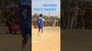 KHATARNAK PENALTY SHOOTOUT//BURIGORA//SAMAR BROTHERS