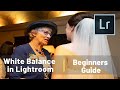 Lightroom White Balance for Beginners | Easy Lightroom Tutorial for Beginners (2020)