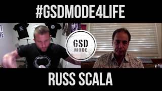 GSD Interview - Take care of your life w Russ Scala