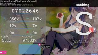 [osu!] Faylan - Grimm [Shadow1and's Idami] HDHR 97,83% FC