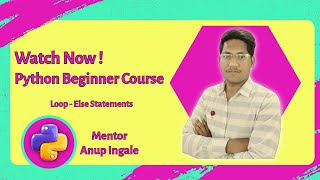 Python Loop-Else Statement | for-else & while-else Tutorial in Hindi + English