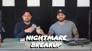 Nightmare Breakup - Episode 81